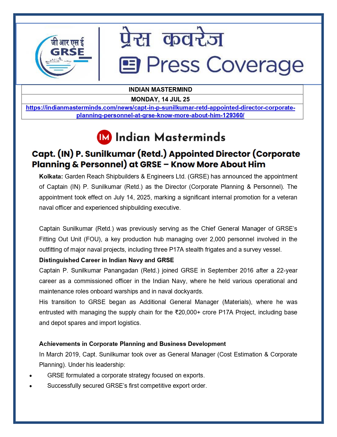 Press Coverage : Capt. P Sunilkumar (Retd.) takes charge as Director (Corporate Planning &
Personnel) of GRSE